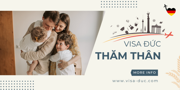 Thủ tục xin visa Đức thăm thân